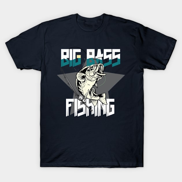 Big Bass Fishing T-Shirt by AdultSh*t